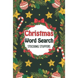 Christmas Word Search Stocking Stuffers: Holiday Activity Book For Adults and Kids, +1400 Words Christmas Themed Word Search Puzzle, Christmas Gift Idea