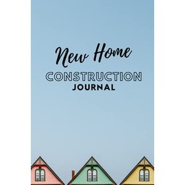 New Home Construction Journal/ Photo Album, Home Building Memories Book, Home Journal, Home Journal Organizer, Home Construction Book, Home Journal Notebook