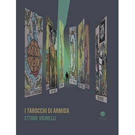 I tarocchi di Armida