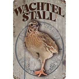 Weatherproof Door and Gate Sign for Quail Fans - Funny Saying - Quail Hutch (30 x 20 cm)