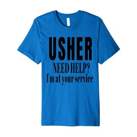 Usher Uniform Shirt for Christians church gift Men & Women Premium T-Shirt