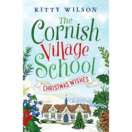The Cornish Village School - Christmas Wishes