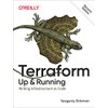 Terraform: Up & Running: Writing Infrastructure as Code