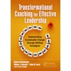 Transformational Coaching for Effective Leadership
