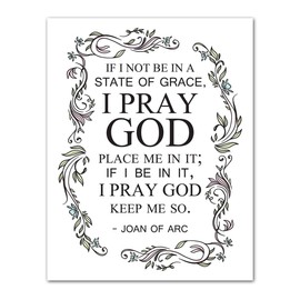 TJ Originals - If I Not Be in a State of Grace Bibe Quote Decor , Joan of Arc Christian Bible Quote Decor , Bible Verse Wall Print , Bible Quote 11 x 14 Wall Print , Inspirational Poster Gift for Family & Friends , Birthday Gifts for Women (Vintage Borde