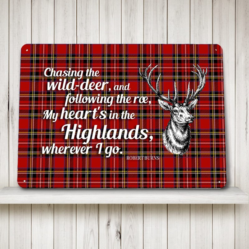 Robert Burns poem Sign - Heart's in the Highlands -