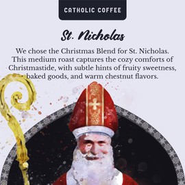 Catholic Coffee St. Nicholas Christmas Blend | Medium Roast Whole Bean Coffee – Roasted Chestnut & Dark Chocolate Notes | 12oz Bag – Festive Catholic Gift for the Holiday Season