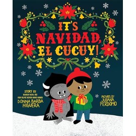 It's Navidad, El Cucuy!: A Bilingual Christmas Picture Book