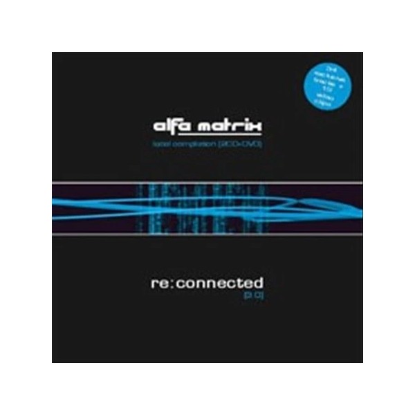 VARIOUS ARTISTS ALFA MATRIX RE: CONNECTED 3.0 NEW CD