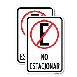 (2 Pack) Spanish Parking Sign No Estacionar (No Parking) (With Graphic) | 18" X 24" Heavy-Gauge Aluminum Sign | Rust Free Aluminum, Weather Resistant, Waterproof, Fade Resistant, 2 Pre-drilled Holes