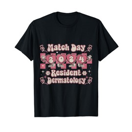 Medical School Match Day 2024 Resident Future Dermatology T-Shirt