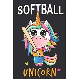 Softball uncorn: softball journal for girls Diary Notebook for Journaling Note Taking Blank Lined 150 Page Cute unicorn Composition Book softball obsessed girl gifts Birthday presents