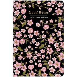 Good Wives (Chiltern Classic)