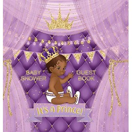 Baby Shower Guest Book: It's a Prince! Cute Little Prince Royal Black Boy Gold Crown Ribbon With Letters Purple Pillow Theme