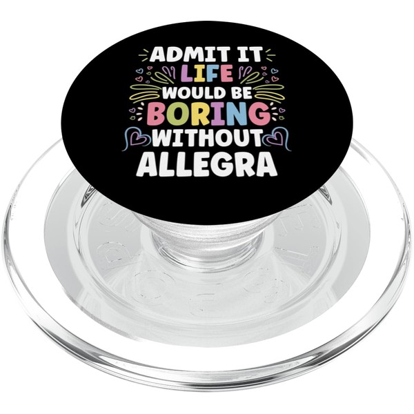 ALLEGRA Personalized Name Funny Cute Custom ALLEGRA Name PopSockets PopGrip
