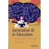 Generative AI in Education: A Guide for Parents and Teachers