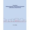 Practical Undergraduate Instrumental Analysis Laboratory Experiments