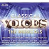 Classical Voices - The Musicals [3CDs]