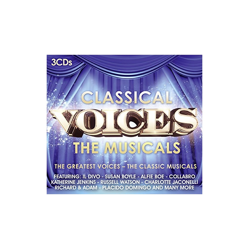 Classical Voices - The Musicals [3CDs]