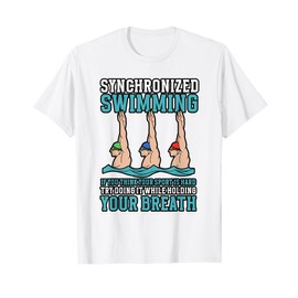 Synchronized Swimming - Synchro Swimming T-Shirt