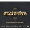 Exclusive: The Platinum Club Experience