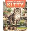  Creative Haven Kitty Coloring Book: Kitty Coloring Page, Adorable