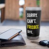 Sorry Can't Frisbee Funny Hobby Stainless Steel Insulated Tumbler