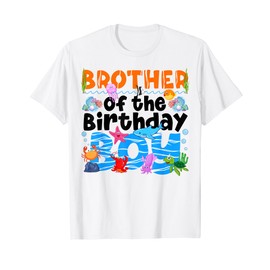 Brother UnderSea Birthday Party Boy Ocean Sea Animals Themed T-Shirt