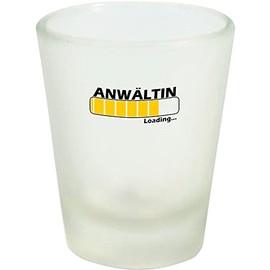 ShirtInStyle Schnapsglas Glas, Loading Anwältin, Beruf, Abschluss, Anerkennung