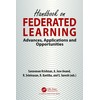 Handbook on Federated Learning: Advances, Applications and Opportunities