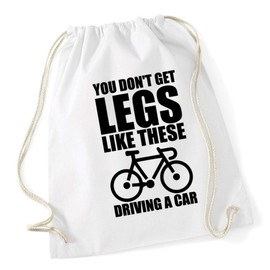Hippowarehouse You Don't Get Legs Like These Driving A Car Drawstring Cotton School Gym Bag 37cm x 46cm, 12 litres