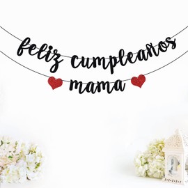 Black Glitter Feliz Cumpleaños Mamá Banner - Fiesta Theme Party Decorations - Happy Mother's Day, Mom Birthday Party Decorations
