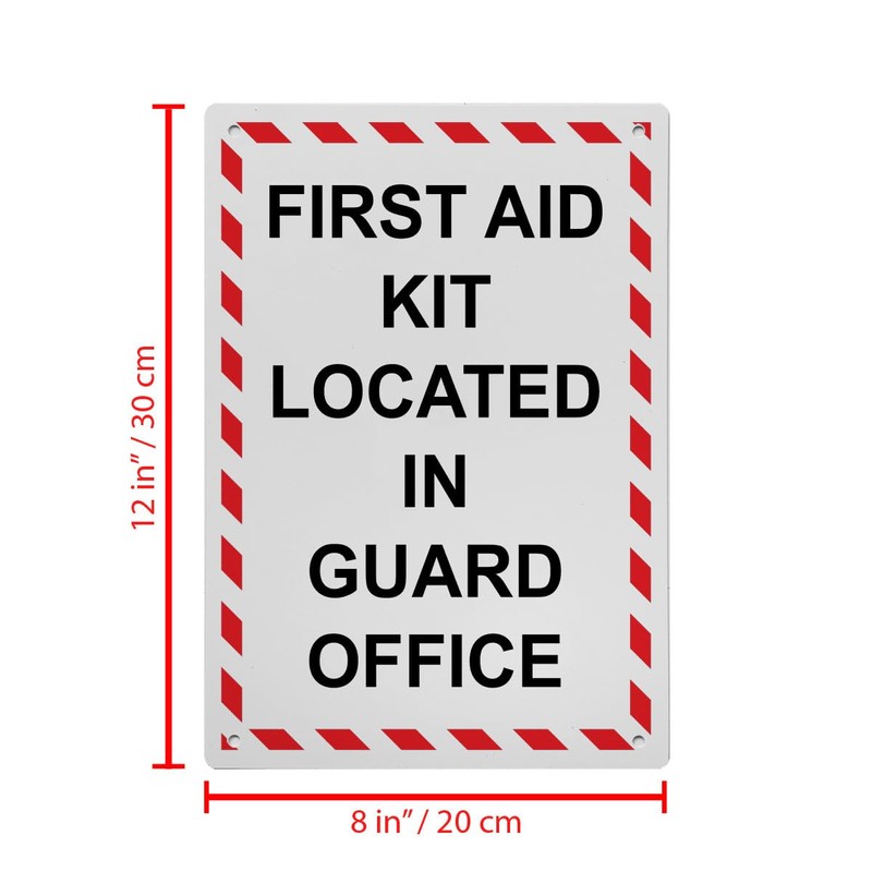 First Aid Kit Located In Guard Office Sign, 8.5 x