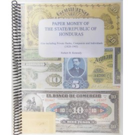 Paper Money Honduras 1828-1949 Vales, Paper Money, Proofs Signed & Numbered