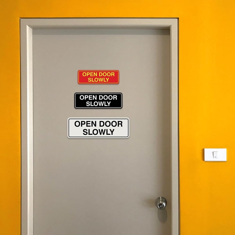 Standard Open Door Slowly Door/Wall Sign -Red - Small 2