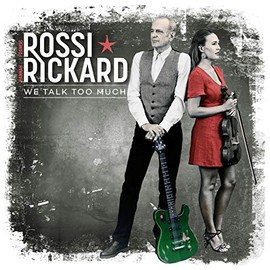 Francis Rossi & Hannah Rickard - We Talk Too Much