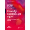 Knowledge, Innovation, and Impact: A Guide for the Engaged Health