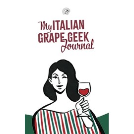 My Italian Grape Geek Journal: A grape a day