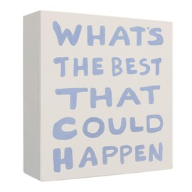 Qabliqo What's the Best That Could Happen Wooden Box Sign, Preppy Blue Inspirational Motivational Quote Wood Block Plaque Signs for Home Office Desk Table Shelf Decor, 5x5 Inch