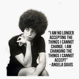 Angela Davis Quote Bumper Sticker Vinyl Decal 5 inches