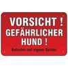 Schild Vorsicht ! Gefährlicher Hund ! 200 x 300 mm