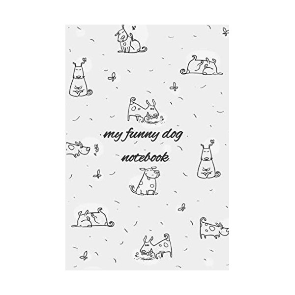 Funny Dog Notebook