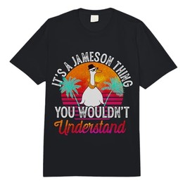 It's A Jameson Thing You Wouldn't Understand Funny Jameson Comfort Colors Adult Heavyweight T-Shirt