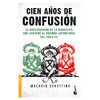 Cien Años De Confusión