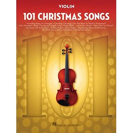 101 Christmas Songs: for Violin