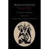 Transcendental Magic: Its Doctrine and Ritual