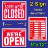 2 Signs- 1 Business Hours & 1 We're Open/Sorry We're