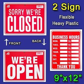 2 Signs- 1 Business Hours & 1 We're Open/Sorry We're Closed Flexible Heavy Thick Plastic 9"x12"