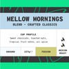 Coffee Ground for Cafetiere, 227g Bag Mellow Mornings Blend Ground