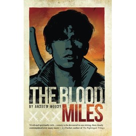 The Blood Miles